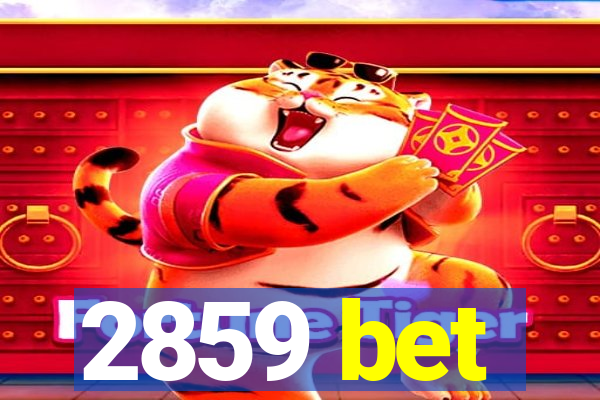 2859 bet